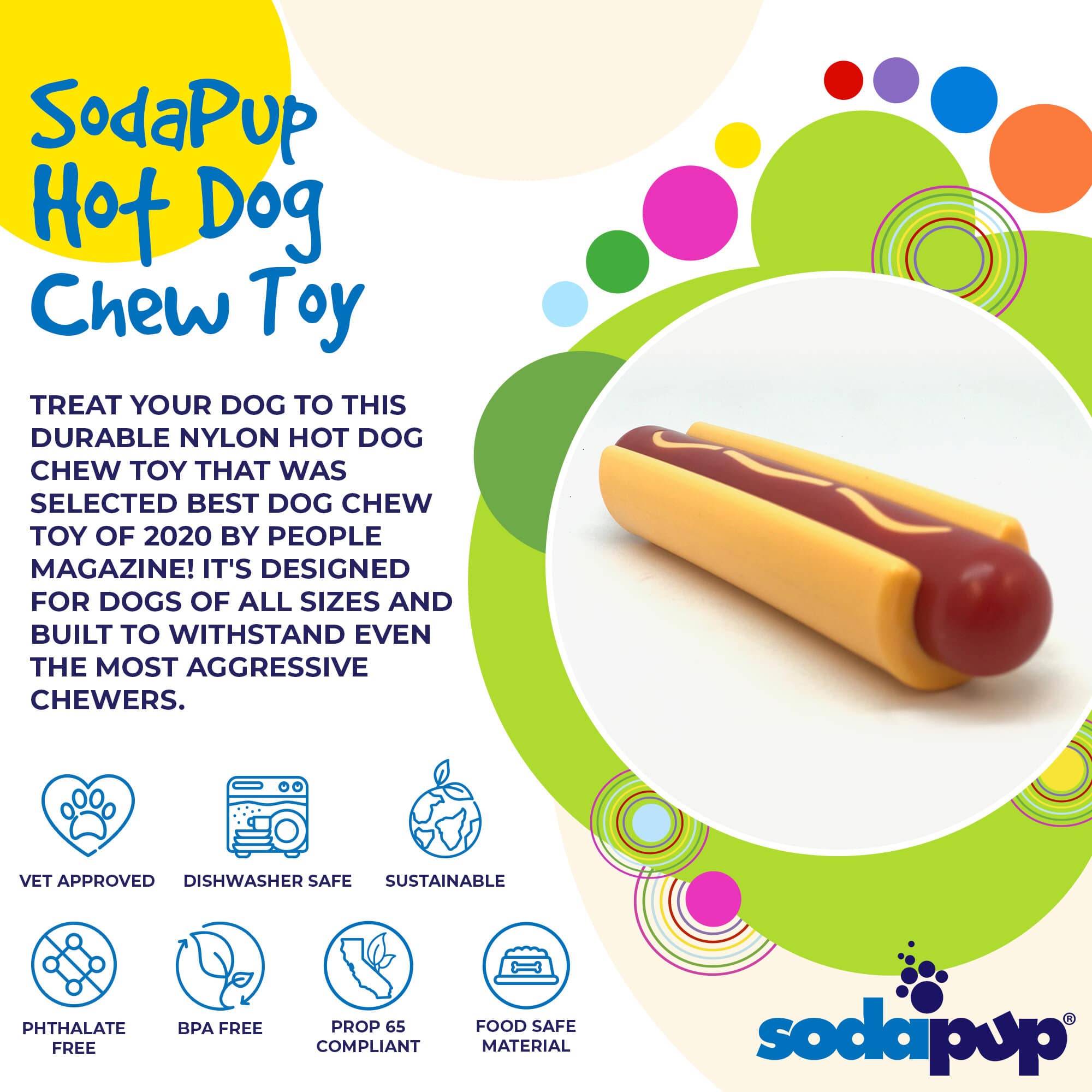 Hot Dog Nylon Dog Toy for Aggressive Chewers | USA Made | SodaPup - Elite Pet Collective