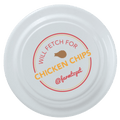 Will Fetch for Chicken Chips Dog Frisbee | Fun Toy for Dogs and Humans - Elite Pet Collective